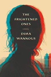 Front cover of The Frightened Ones by Dima Wannous