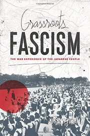 Front cover of Grassroots Fascism by Yoshiaki Yoshimi