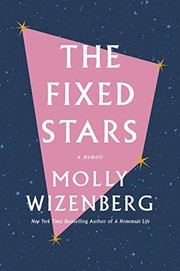 Cover of The Fixed Stars by Molly Wizenberg