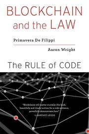 Front cover of Blockchain and the law by Primavera De Filippi