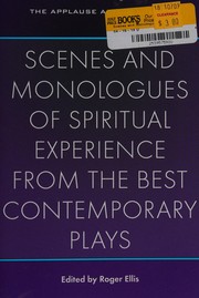 Cover of Scenes and monologues of spiritual experience by Ellis, Roger