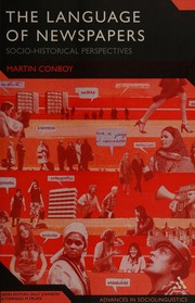 Front cover of The language of newspapers by Martin Conboy