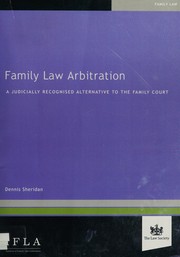 Front cover of Family law arbitration by Dennis Sheridan
