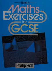 Front cover of Mathematics Exercises for General Certificate of Secondary Education by Philip Holt