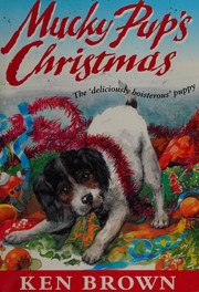 Front cover of Mucky Pup's Christmas by Ken Brown