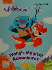 Front cover of Wally's magical adventures by Kristen L. Depken