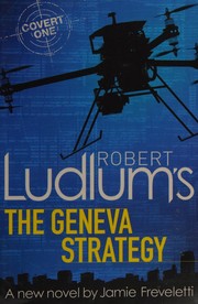 Front cover of Robert Ludlum's the Geneva strategy by Jamie Freveletti