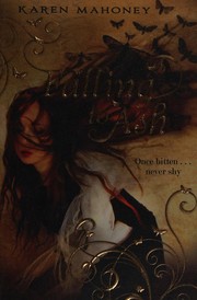 Front cover of Falling to Ash (Moth Series, Book 1) by Karen Mahoney