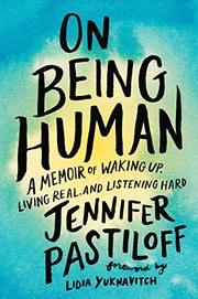 Cover of On Being Human by Jennifer Pastiloff