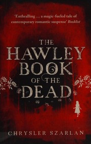 Front cover of The Hawley Book of the Dead by Chrysler Szarlan