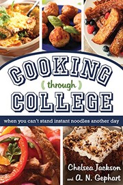 Cover of Cooking Through College by Chelsea Jackson