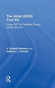 Front cover of The Adult ADHD Tool Kit by J. Russell Ramsay
