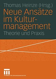 Front cover of Neue Ansätze im Kulturmanagement by Thomas Heinze