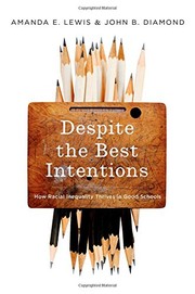 Cover of Despite the Best Intentions by Amanda E. Lewis