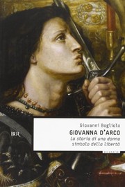 Front cover of Giovanna d'Arco by Giovanni Bogliolo