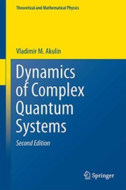 Cover of Dynamics of Complex Quantum Systems by Vladimir M. Akulin