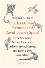 Front cover of Charles Darwin’s Barnacle and David Bowie’s Spider by Stephen B. Heard Ph.D.