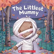 Cover of The Littlest Mummy by Brandi Dougherty