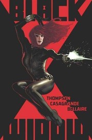 Front cover of Black Widow by Kelly Thompson by Elena Casagrande