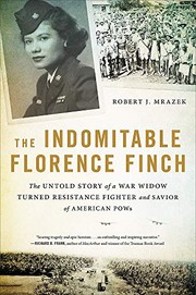 Front cover of The Indomitable Florence Finch by Robert J. Mrazek