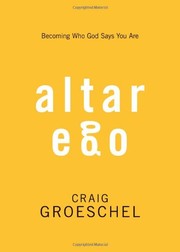 Front cover of Altar ego by Craig Groeschel