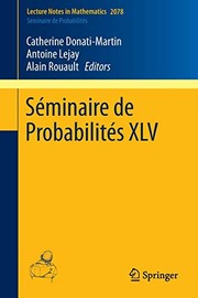 Front cover of Séminaire de Probabilités XLV by Catherine Donati-Martin