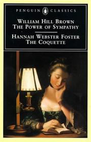 Front cover of The power of sympathy by William Hill Brown
