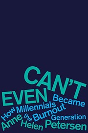 Cover of Can't Even by Anne Helen Petersen