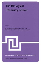 Front cover of The Biological Chemistry of Iron by B.H. Dunford