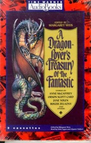 Front cover of A Dragon-Lover's Treasury of the Fantastic by Margaret Weis