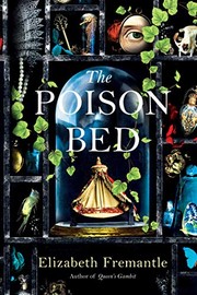 Front cover of The Poison Bed by Elizabeth Fremantle