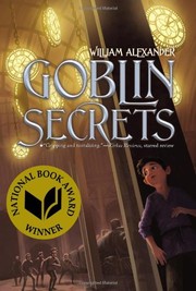 Cover of Goblin Secrets by William Alexander undifferentiated