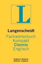 Front cover of Langenscheidts Fachwörterbuch kompakt Chemie by Unknown