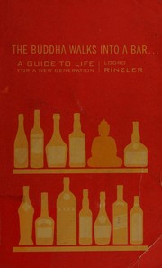 Front cover of The Buddha walks into a bar by Lodro Rinzler