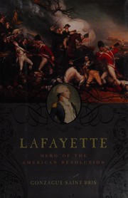 Cover of Lafayette by Gonzague Saint Bris