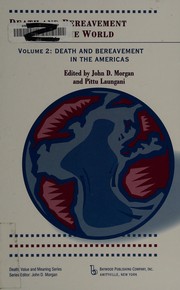 Front cover of Death and bereavement around the world by John D. Morgan
