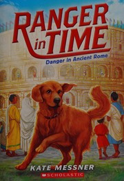 Cover of Danger in Ancient Rome by Kate Messner