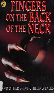 Front cover of Fingers on the Back of the Neck by Margaret Mahy