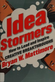 Cover of Idea stormers by Bryan W. Mattimore