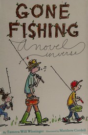 Cover of Gone fishing by Tamera Will Wissinger