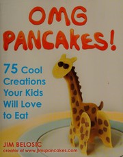 Cover of OMG pancakes! by Jim Belosic