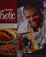 Cover of Everyday exotic by Roger Mooking