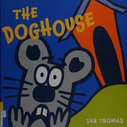 Cover of In the doghouse by Jan Thomas