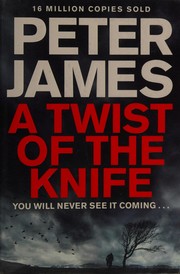 Front cover of A twist of the knife by Peter James