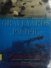 Front cover of Graveyards of the Pacific by Robert D. Ballard