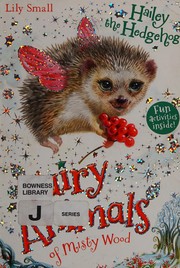 Cover of Hailey the Hedgehog by Lily Small
