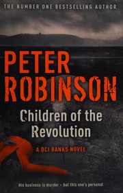 Front cover of Children of the revolution by Peter Robinson