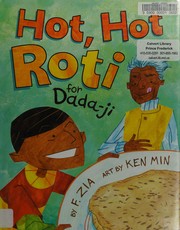 Front cover of Hot, hot roti for Dada-ji by F. Zia
