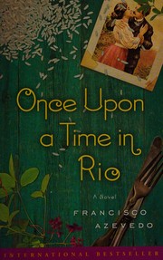 Front cover of Once upon a time in Rio by Francisco Azevedo