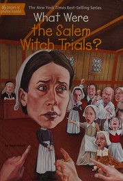 Front cover of What Were the Salem Witch Trials by Joan Holub